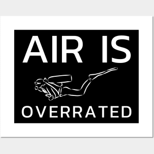 air is overrated, funny graphics for diving addict Posters and Art